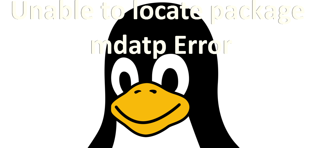 Unable to locate package mdatp Hatası Çözümü